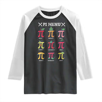 Funny Pi Day Raglan Shirt Pi Menu Fruits Pie Math Lover
