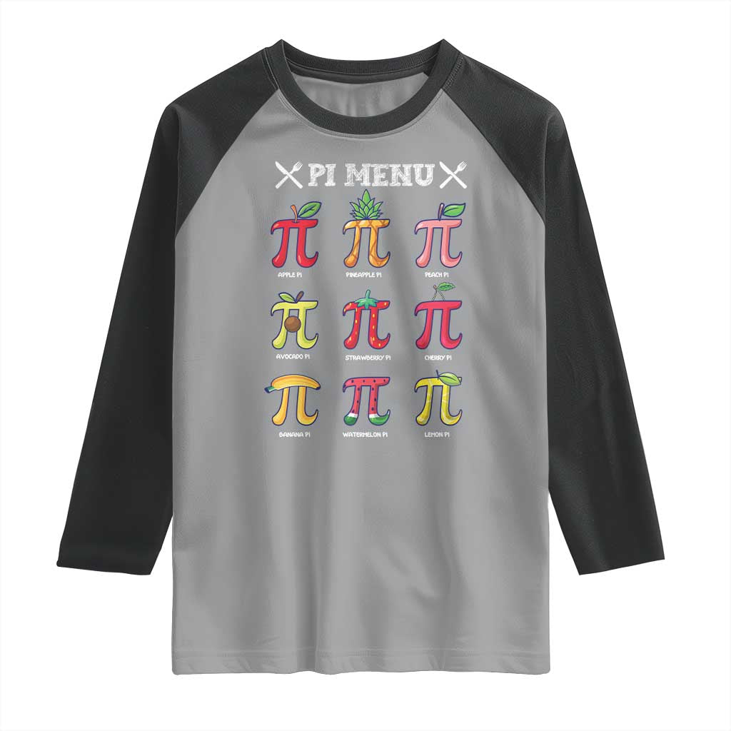Funny Pi Day Raglan Shirt Pi Menu Fruits Pie Math Lover