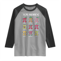Funny Pi Day Raglan Shirt Pi Menu Fruits Pie Math Lover