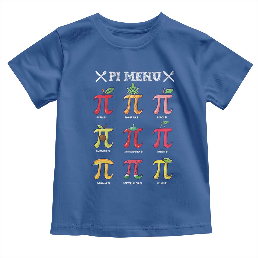 Funny Pi Day Toddler T Shirt Pi Menu Fruits Pie Math Lover