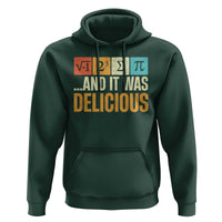 Funny Pi Day Hoodie I Ate Some Pie and It Was Delicious
