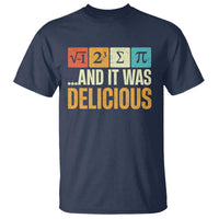 Funny Pi Day T Shirt I Ate Some Pie and It Was Delicious