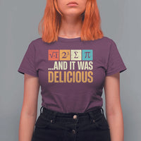 Funny Pi Day T Shirt For Women I Ate Some Pie and It Was Delicious