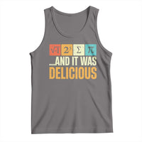 Funny Pi Day Tank Top I Ate Some Pie and It Was Delicious