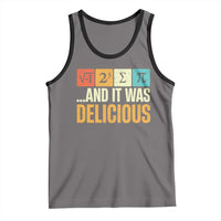 Funny Pi Day Tank Top I Ate Some Pie and It Was Delicious