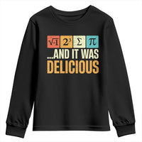 Funny Pi Day Youth Sweatshirt I Ate Some Pie and It Was Delicious