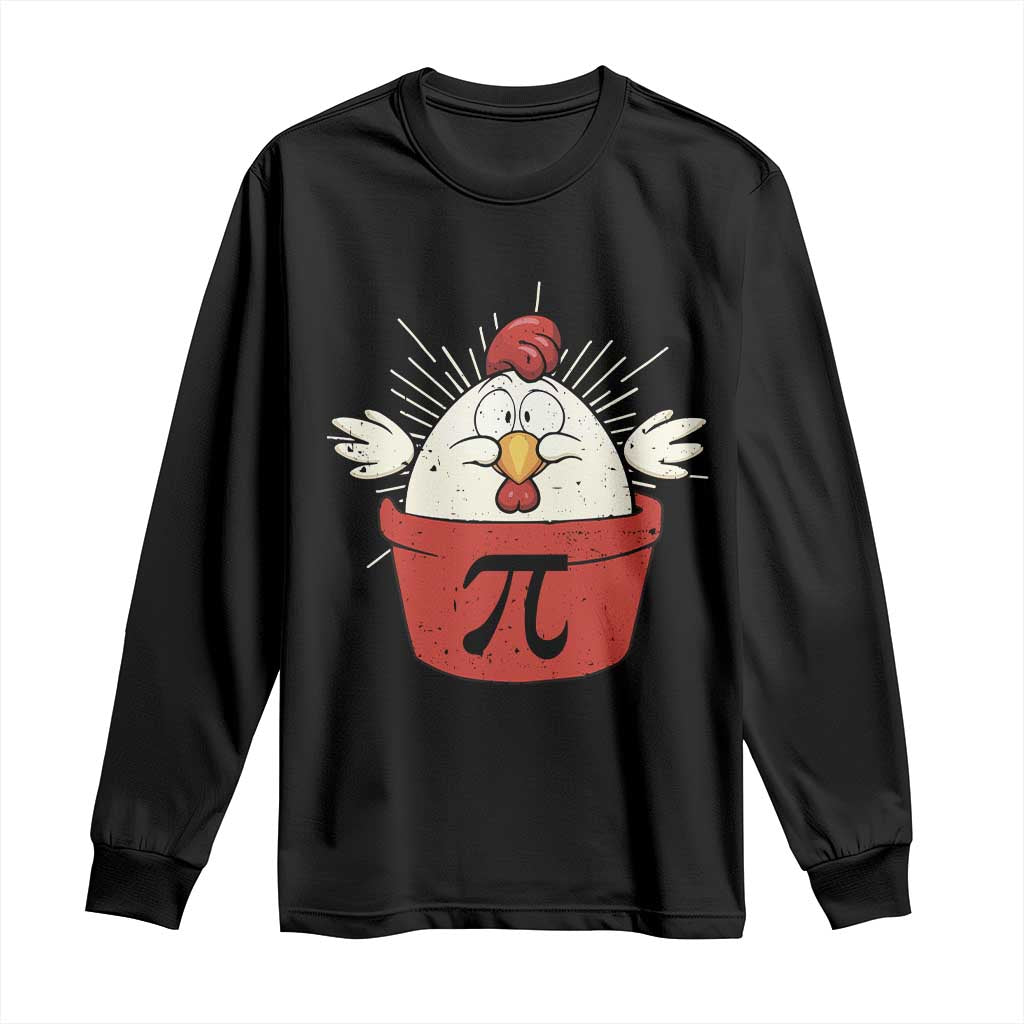 Funny Pi Day Long Sleeve Shirt Chicken Pot Pi Math Lover