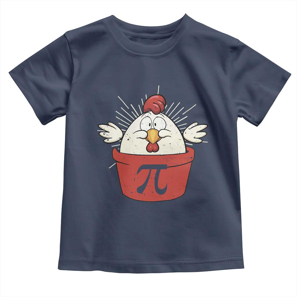 Funny Pi Day Toddler T Shirt Chicken Pot Pi Math Lover