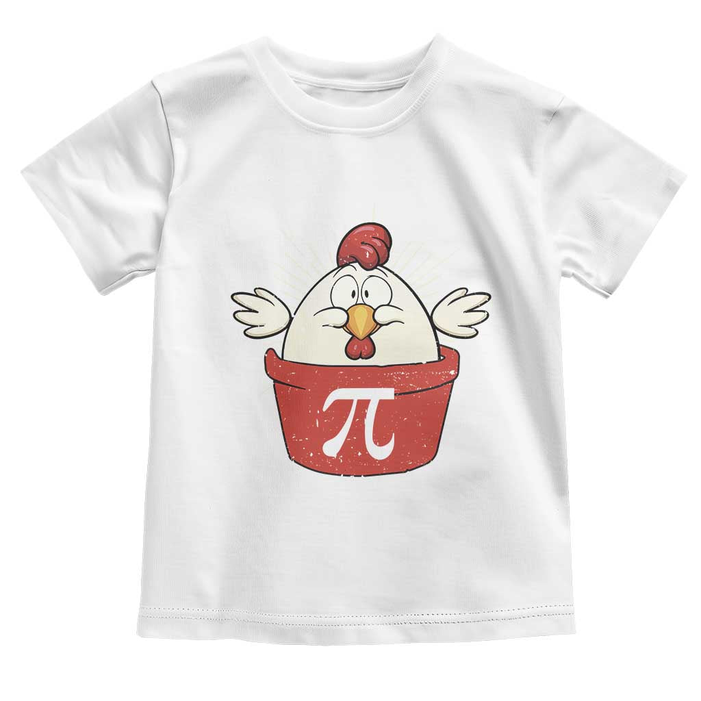 Funny Pi Day Toddler T Shirt Chicken Pot Pi Math Lover
