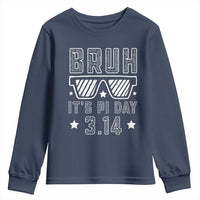 Funny Pi Day Youth Sweatshirt Bruh It's Pi Day Math Lover