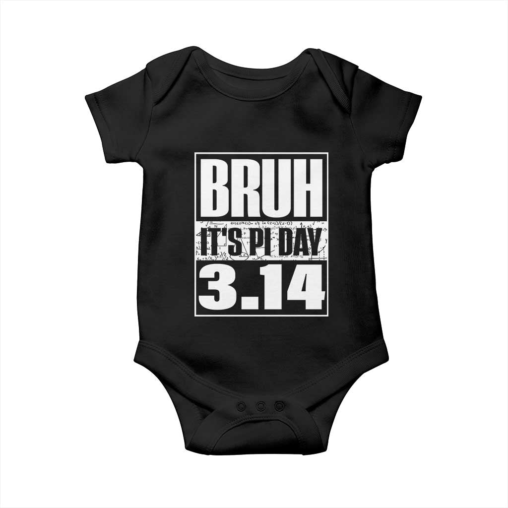 Funny Pi Day Baby Onesie Bruh It's Pi Day 3,14 Math Lover
