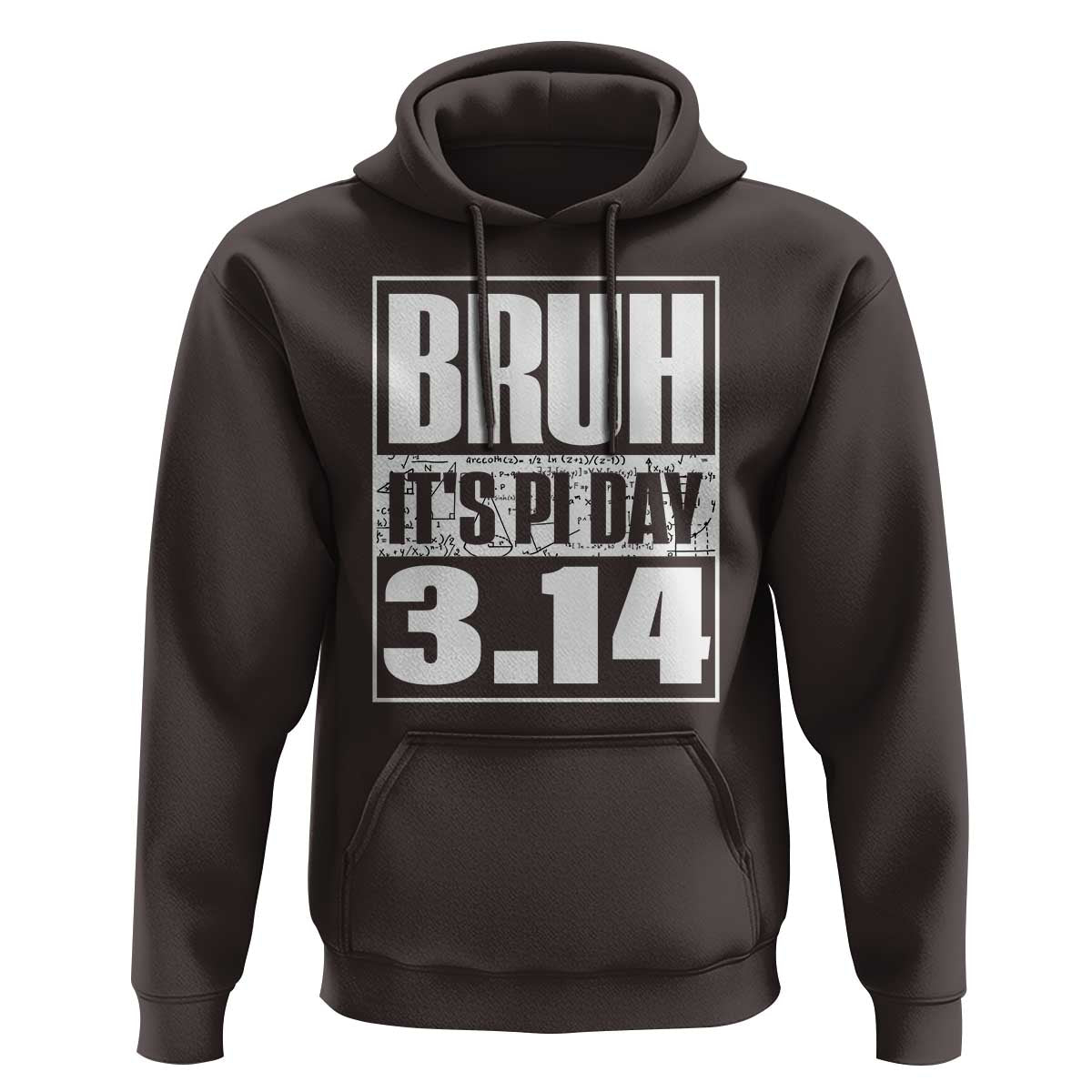 Funny Pi Day Hoodie Bruh It's Pi Day 3,14 Math Lover