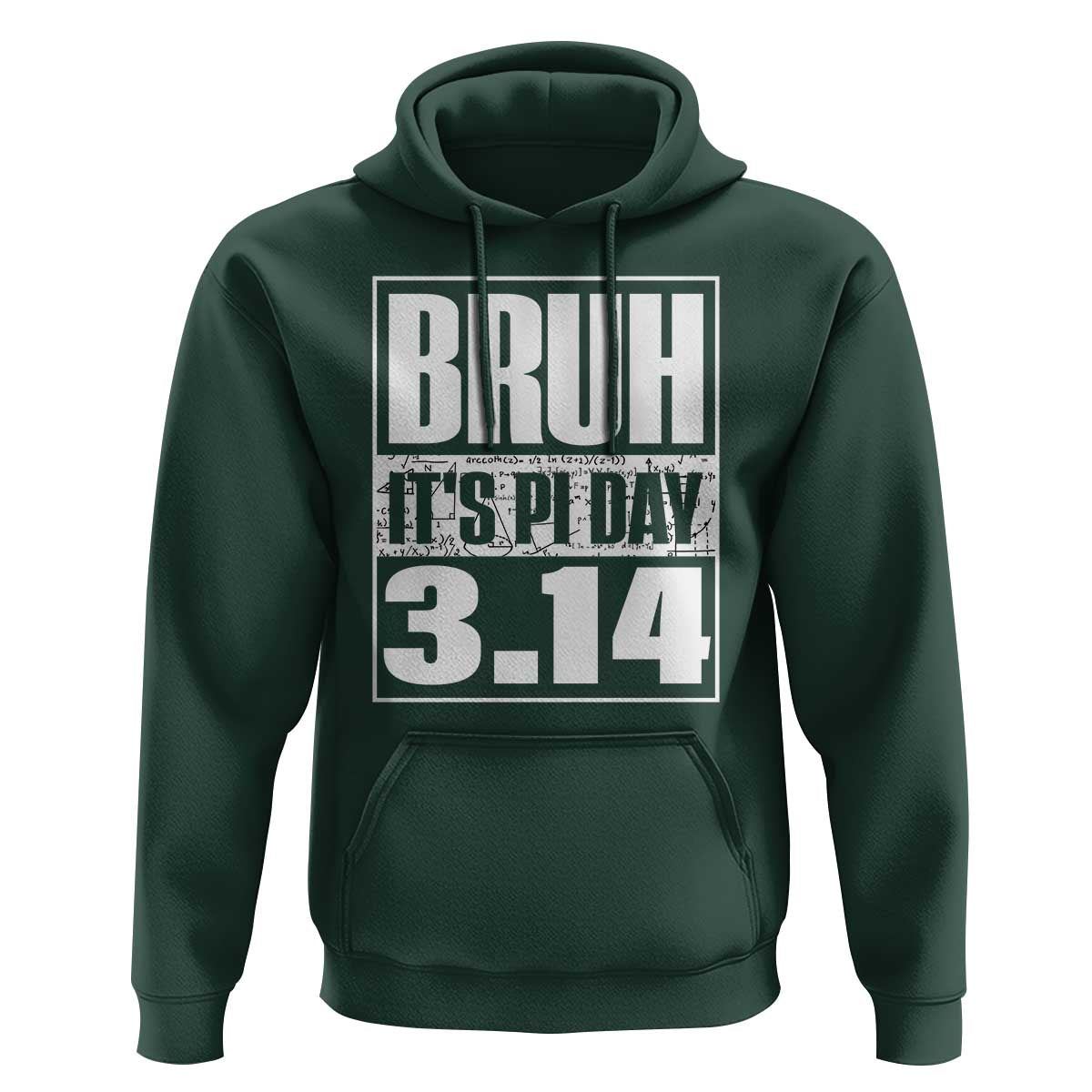 Funny Pi Day Hoodie Bruh It's Pi Day 3,14 Math Lover