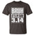 Funny Pi Day T Shirt Bruh It's Pi Day 3,14 Math Lover