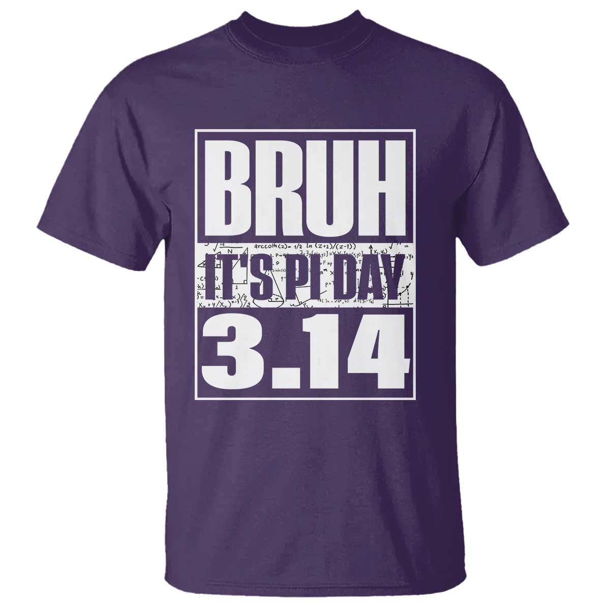 Funny Pi Day T Shirt Bruh It's Pi Day 3,14 Math Lover