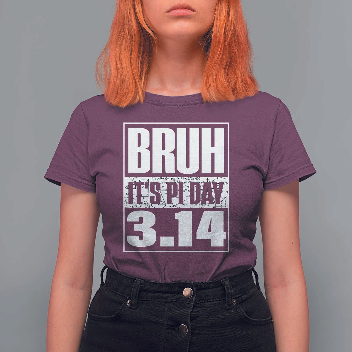 Funny Pi Day T Shirt For Women Bruh It's Pi Day 3,14 Math Lover