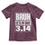Funny Pi Day Toddler T Shirt Bruh It's Pi Day 3,14 Math Lover