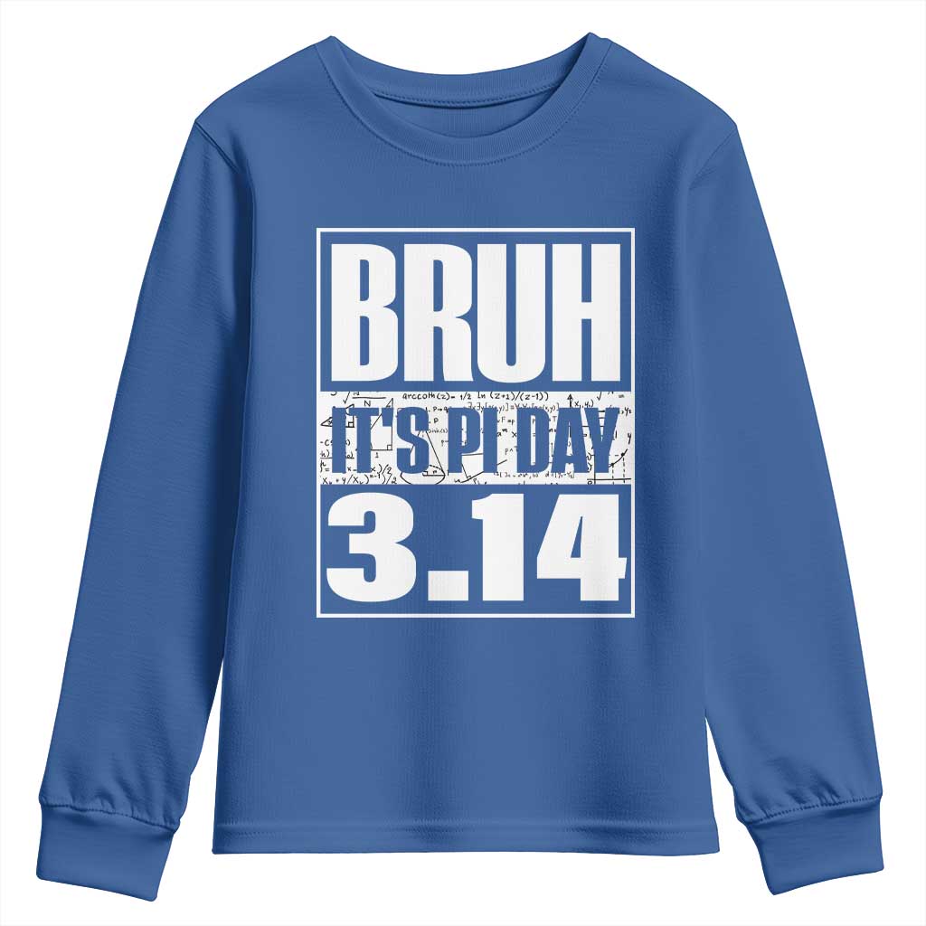Funny Pi Day Youth Sweatshirt Bruh It's Pi Day 3,14 Math Lover