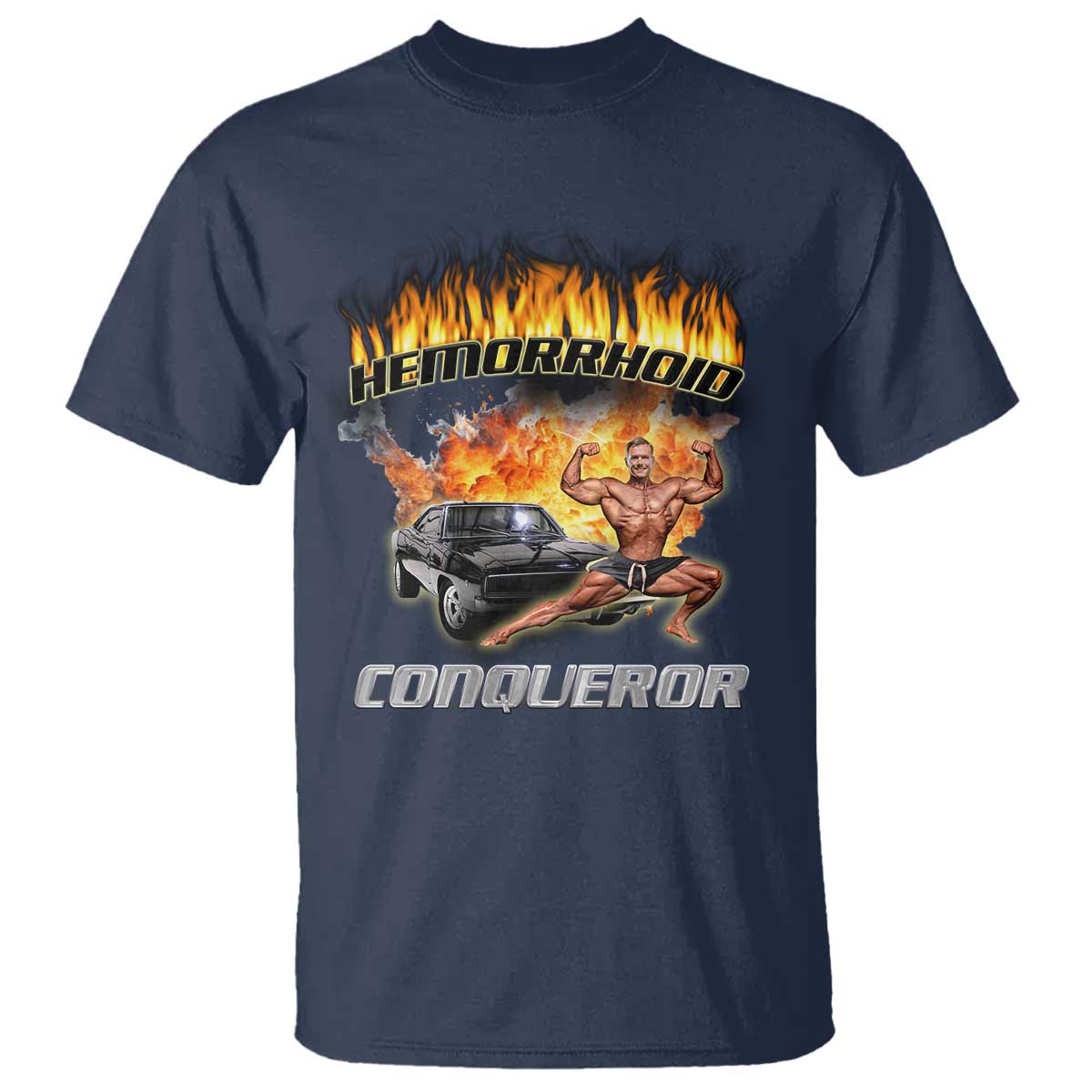 Funny Joke Meme Hemorrhoid Conqueror T Shirt - Wonder Print Shop