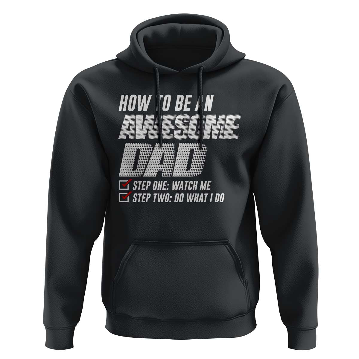 Dad Joke Hoodie How To Be An Awesome Dad Funny Father's Day - Wonder Print Shop