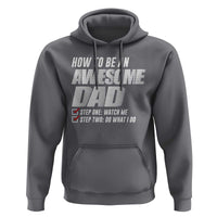 Dad Joke Hoodie How To Be An Awesome Dad Funny Father's Day - Wonder Print Shop