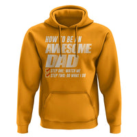 Dad Joke Hoodie How To Be An Awesome Dad Funny Father's Day - Wonder Print Shop