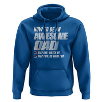 Dad Joke Hoodie How To Be An Awesome Dad Funny Father's Day - Wonder Print Shop