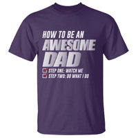 Dad Joke T Shirt How To Be An Awesome Dad Funny Father's Day - Wonder Print Shop