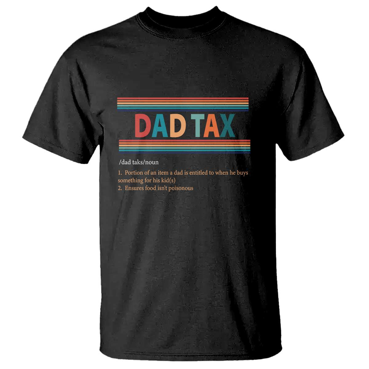 Funny Dax Tax Definition T Shirt Retro Father's Day - Wonder Print Shop