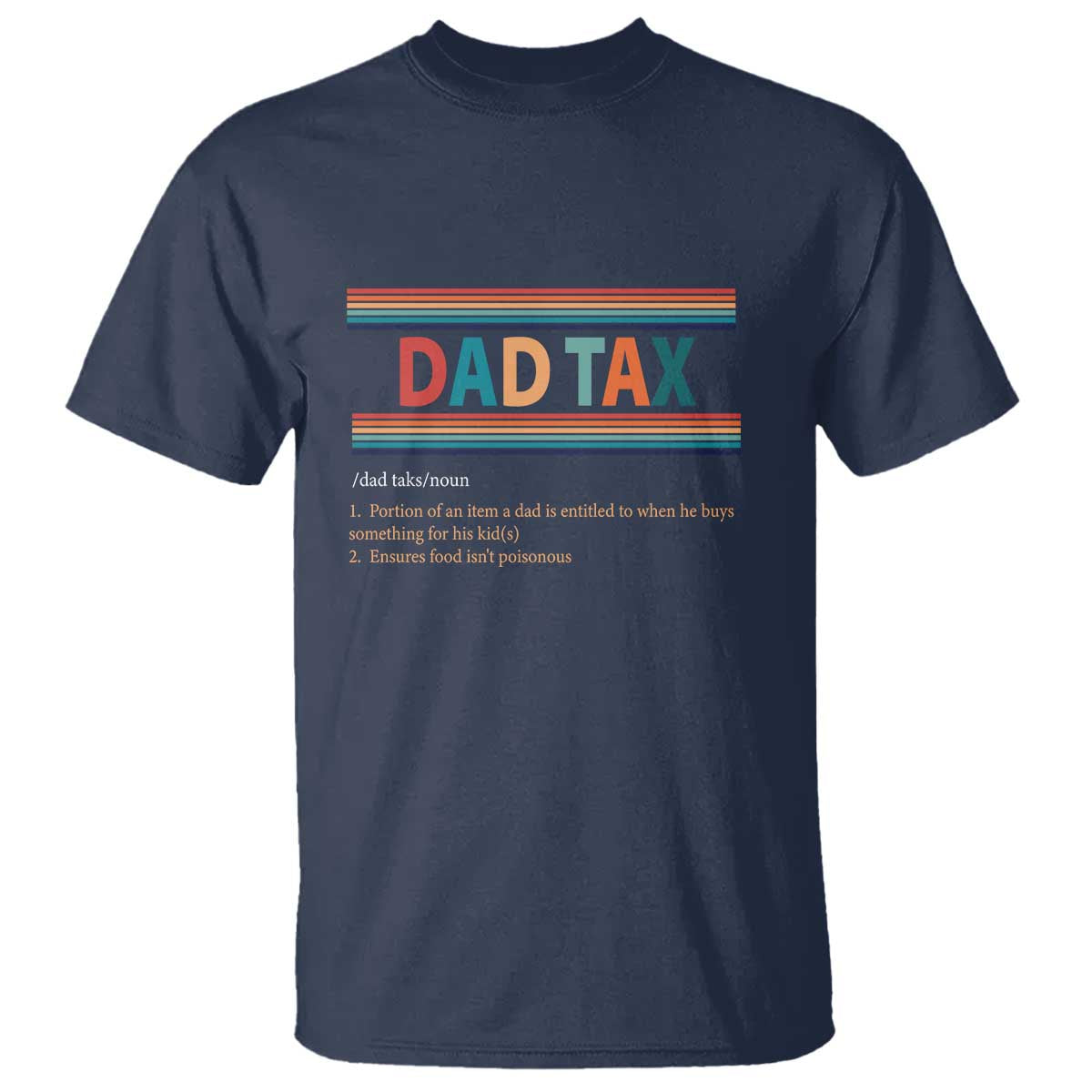 Funny Dax Tax Definition T Shirt Retro Father's Day - Wonder Print Shop