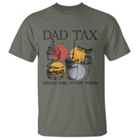 Funny Dad Tax T Shirt Making Sure It's Not Poison Father's Day - Wonder Print Shop