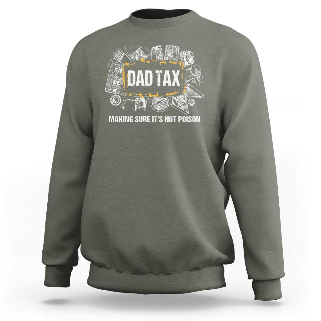 Dad Joke Sweatshirt Making Sure It's Not Poison Father's Day - Wonder Print Shop