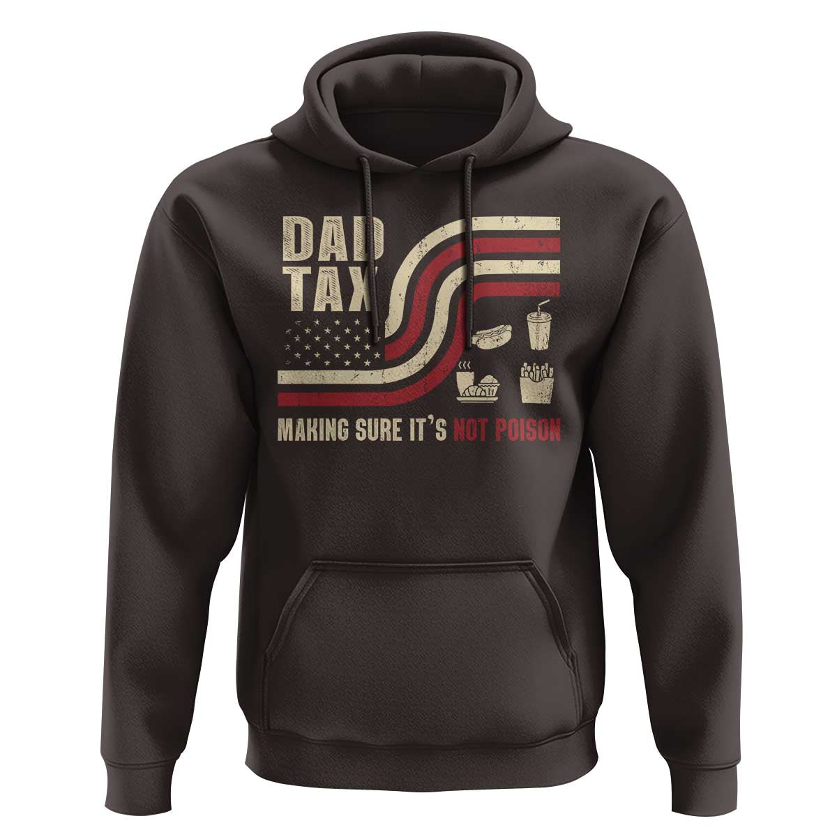 Dad Joke Hoodie Making Sure It's Not Poison USA Flag Patriotic Father's Day - Wonder Print Shop
