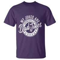 Funny My Jokes Are Officially Dad Jokes T Shirt - Wonder Print Shop
