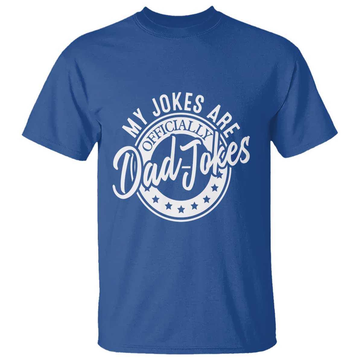 Funny My Jokes Are Officially Dad Jokes T Shirt - Wonder Print Shop