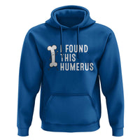 Dad Joke Hoodie I Found This Humerus Funny Pun - Wonder Print Shop