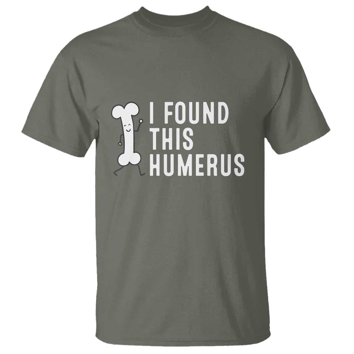 Dad Joke T Shirt I Found This Humerus Funny Pun - Wonder Print Shop