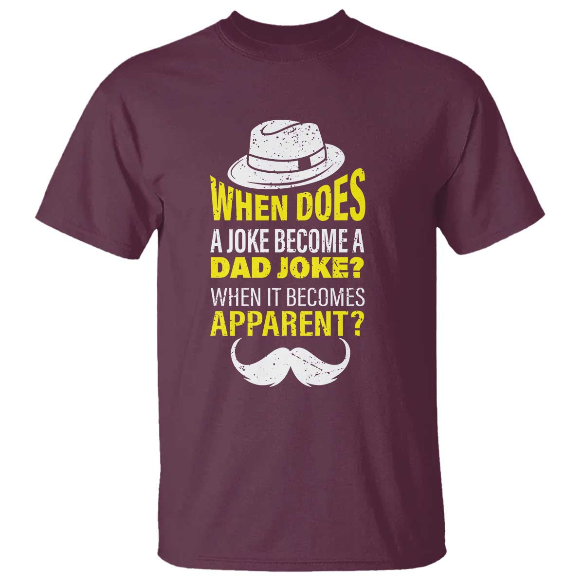 When Does A Joke Become A Dad Joke Funny Father's Day Pun T Shirt - Wonder Print Shop