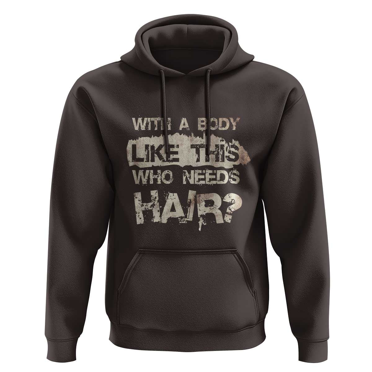 Funny Bald Guy Hoodie With A Body Like This Who Needs Hair - Wonder Print Shop