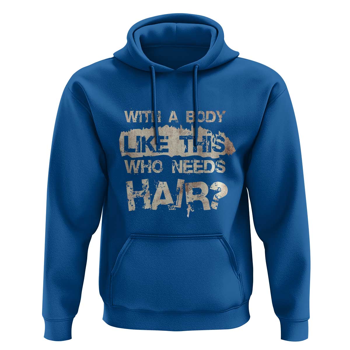 Funny Bald Guy Hoodie With A Body Like This Who Needs Hair - Wonder Print Shop