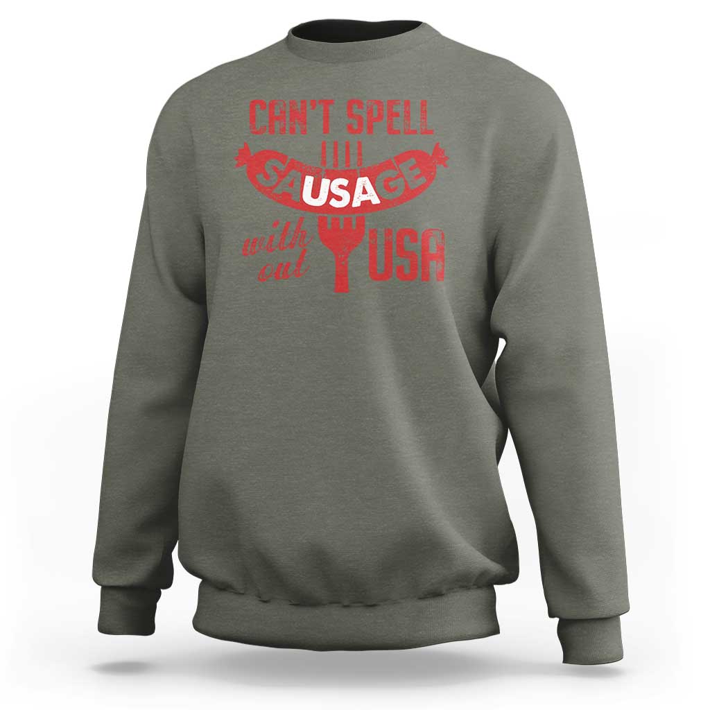 Funny 4th Of July Sweatshirt Can't Spell Sausage Without USA - Wonder Print Shop