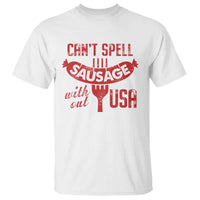 Funny 4th Of July T Shirt Can't Spell Sausage Without USA - Wonder Print Shop