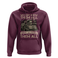 Veteran Hoodie We Don't Know Them All But We Owe Them All - Wonder Print Shop