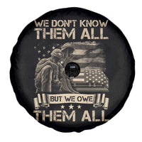 Veteran Spare Tire Cover We Don't Know Them All But We Owe Them All