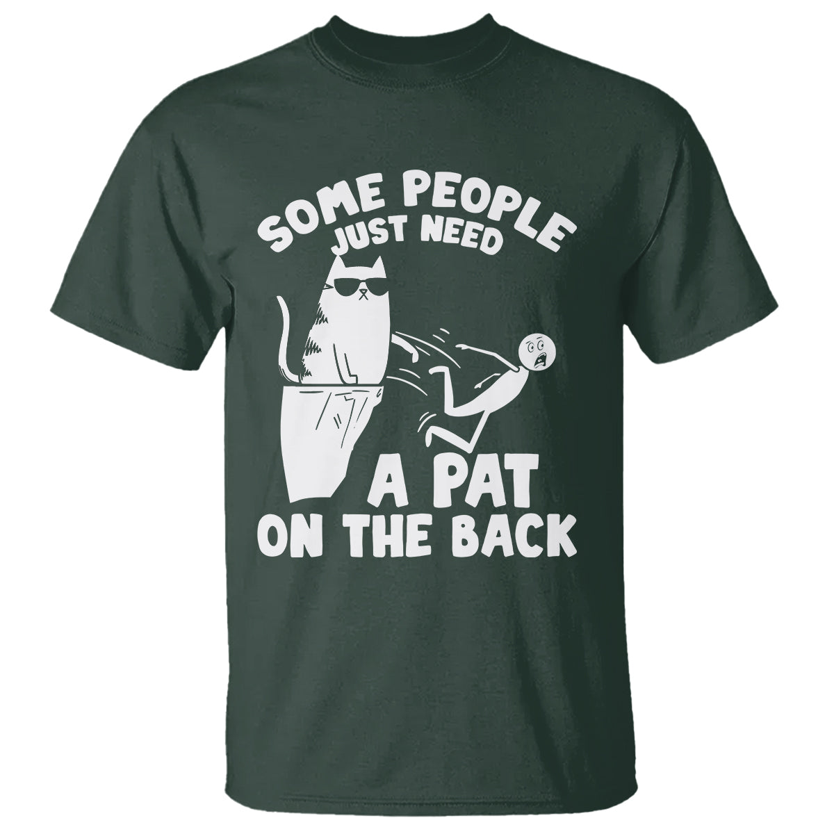 Some People Just Need A Pat On The Back Sarcastic Cat Lover T Shirt - Wonder Print Shop