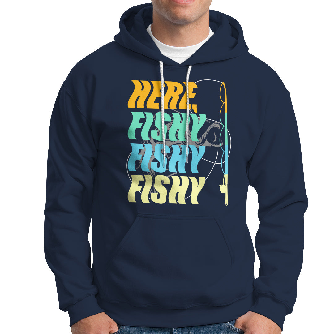 Here Fishy Fisherman Fishing Sport Angler Hoodie - Wonder Print Shop