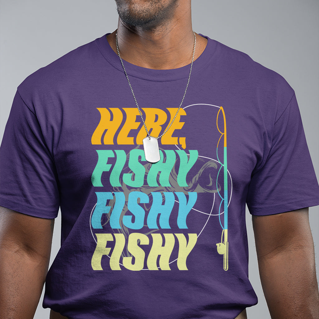 Here Fishy Fisherman Fishing Sport Angler T Shirt - Wonder Print Shop