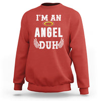 Christmas Sweatshirt I'm An Angel Duh Lazy - Wonder Print Shop