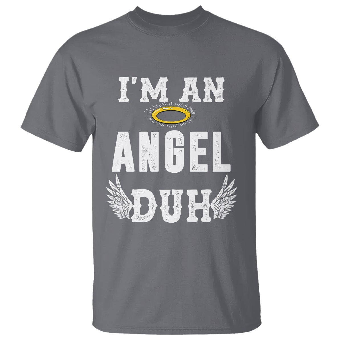 Christmas T Shirt I'm An Angel Duh Lazy - Wonder Print Shop