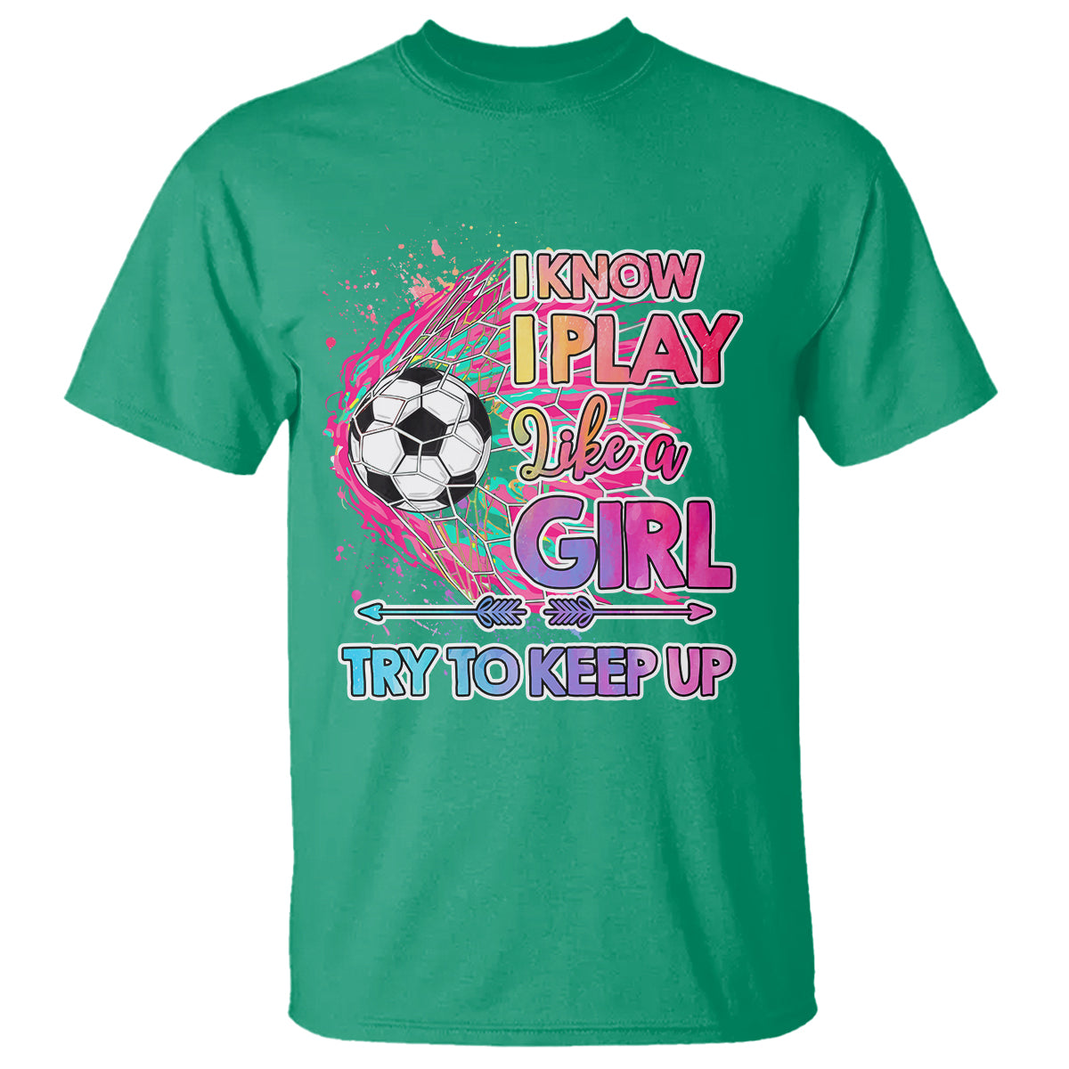 Soccer T Shirt I Know I Play Like A Girl Soccer Pink Power - Wonder Print Shop